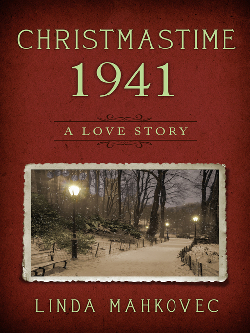 Title details for Christmastime 1941 by Linda Mahkovec - Wait list